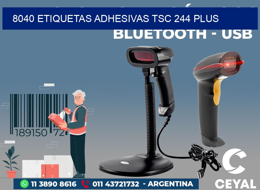 8040 ETIQUETAS ADHESIVAS TSC 244 PLUS