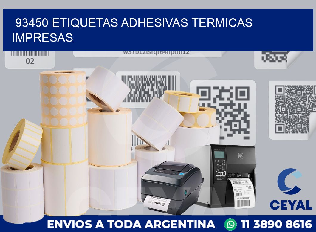 93450 ETIQUETAS ADHESIVAS TERMICAS IMPRESAS