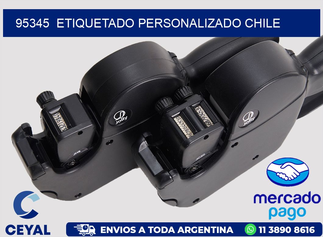 95345  ETIQUETADO PERSONALIZADO CHILE