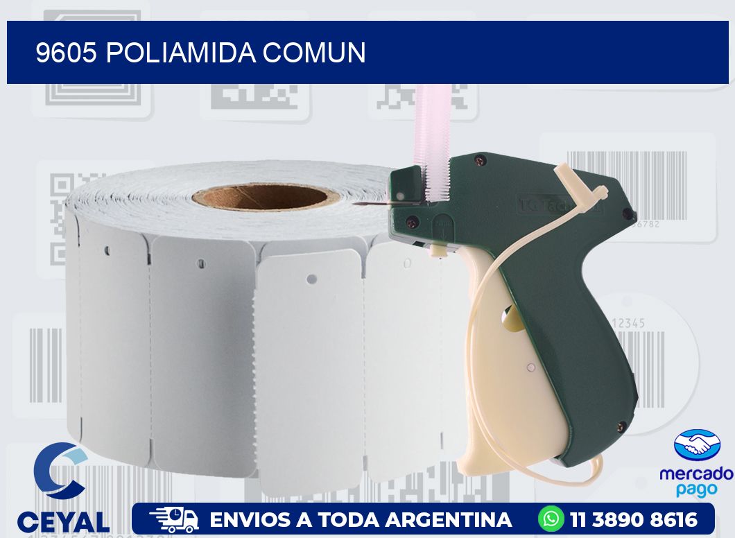 9605 POLIAMIDA COMUN