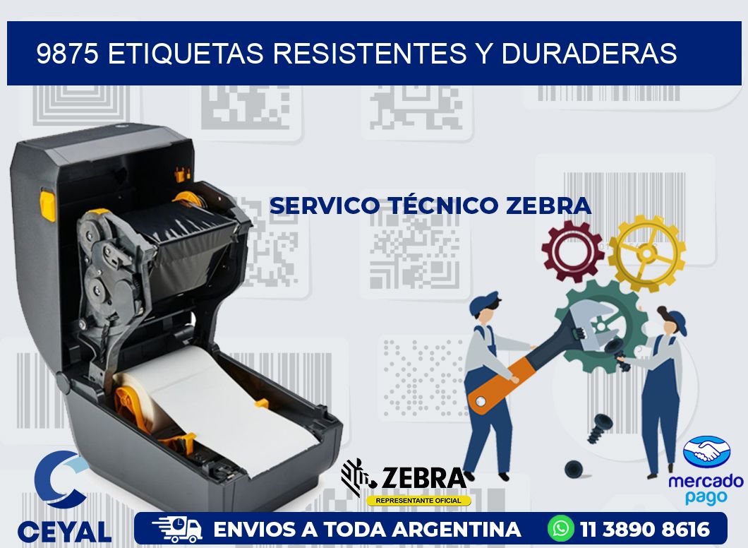 9875 ETIQUETAS RESISTENTES Y DURADERAS