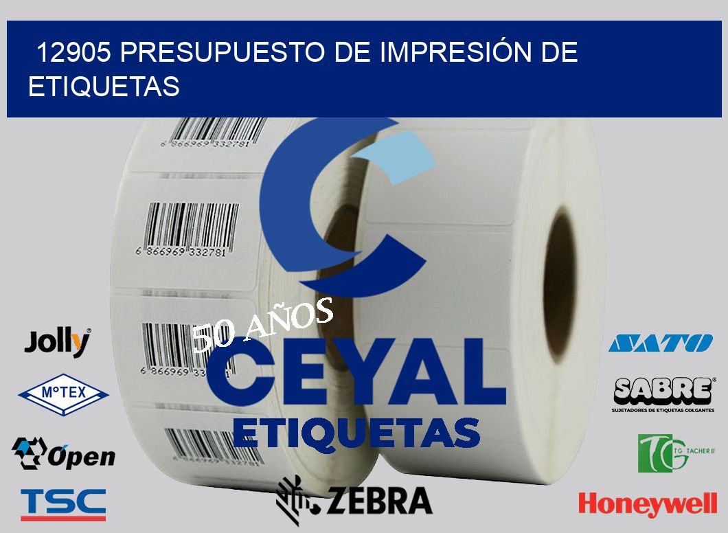 12905 PRESUPUESTO DE IMPRESIÓN DE ETIQUETAS
