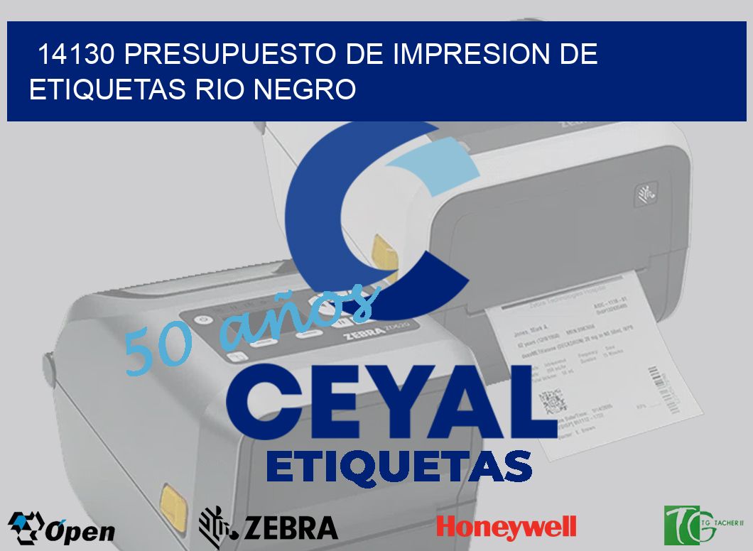 14130 PRESUPUESTO DE IMPRESION DE ETIQUETAS RIO NEGRO