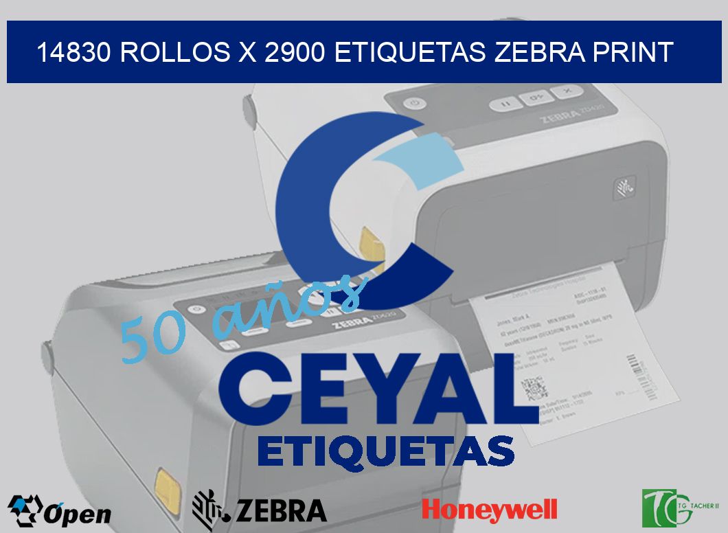 14830 Rollos x 2900 etiquetas zebra print
