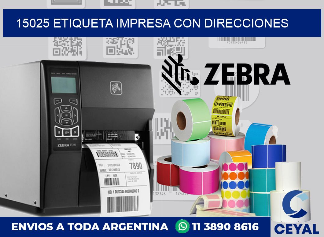 15025 ETIQUETA IMPRESA CON DIRECCIONES