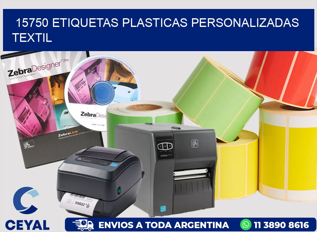 15750 ETIQUETAS PLASTICAS PERSONALIZADAS TEXTIL