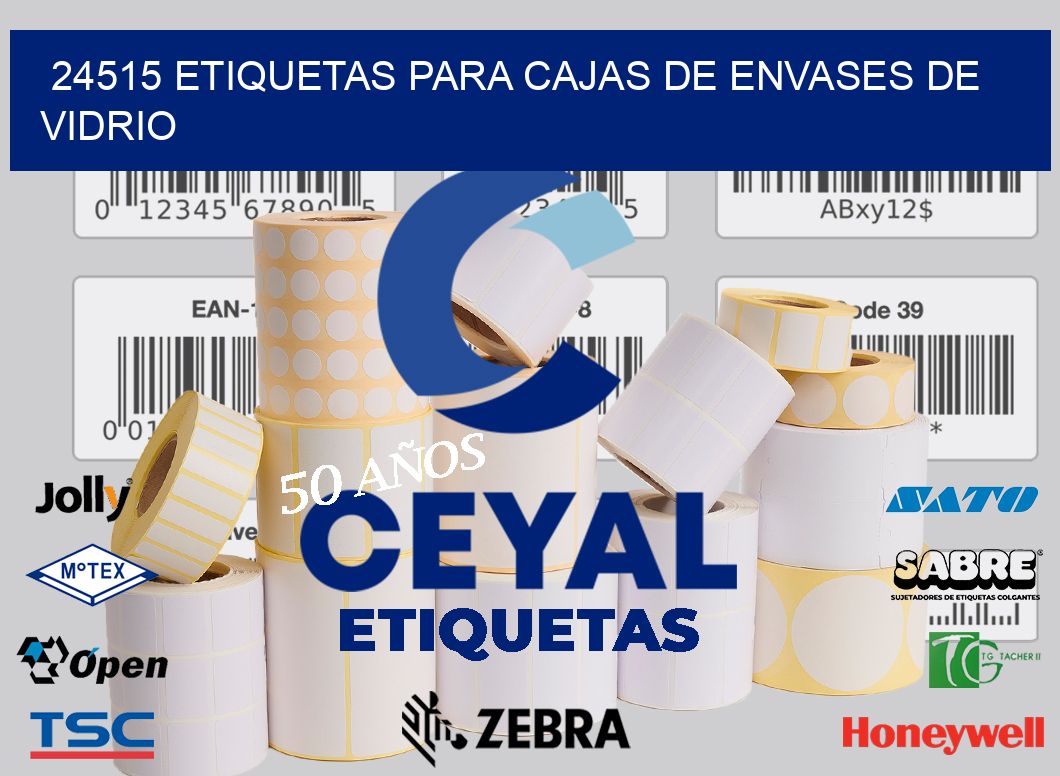 24515 ETIQUETAS PARA CAJAS DE ENVASES DE VIDRIO