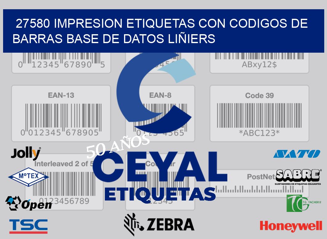 27580 IMPRESION ETIQUETAS CON CODIGOS DE BARRAS BASE DE DATOS LIÑIERS
