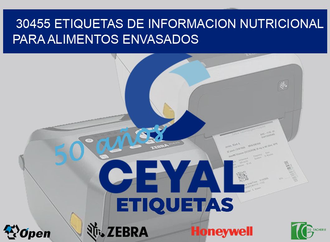 30455 ETIQUETAS DE INFORMACION NUTRICIONAL PARA ALIMENTOS ENVASADOS