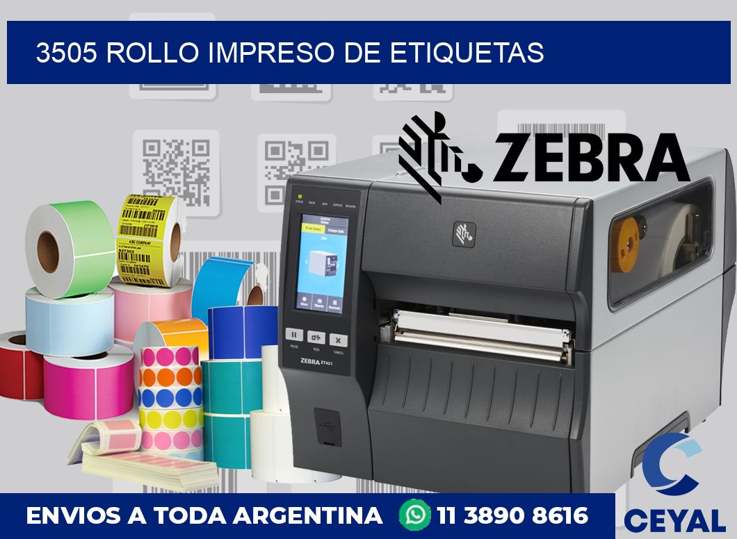 3505 ROLLO IMPRESO DE ETIQUETAS