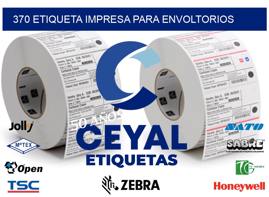 370 ETIQUETA IMPRESA PARA ENVOLTORIOS