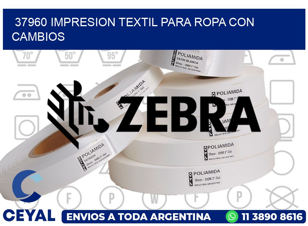 37960 IMPRESION TEXTIL PARA ROPA CON CAMBIOS