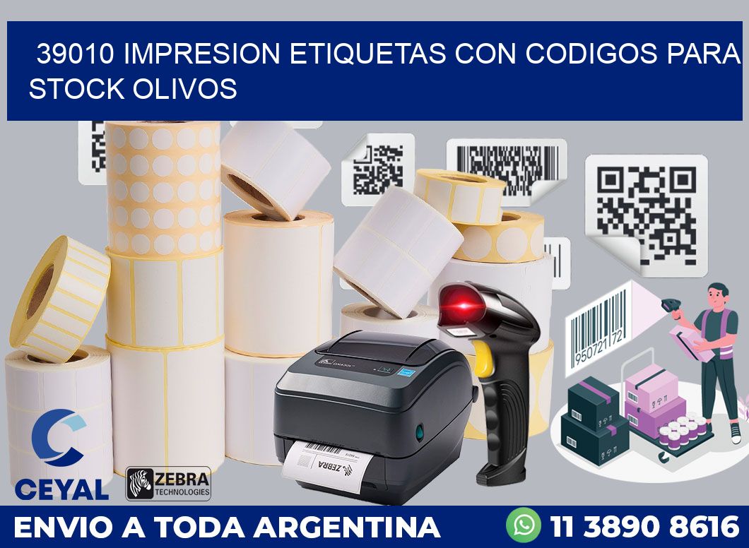 39010 IMPRESION ETIQUETAS CON CODIGOS PARA STOCK OLIVOS