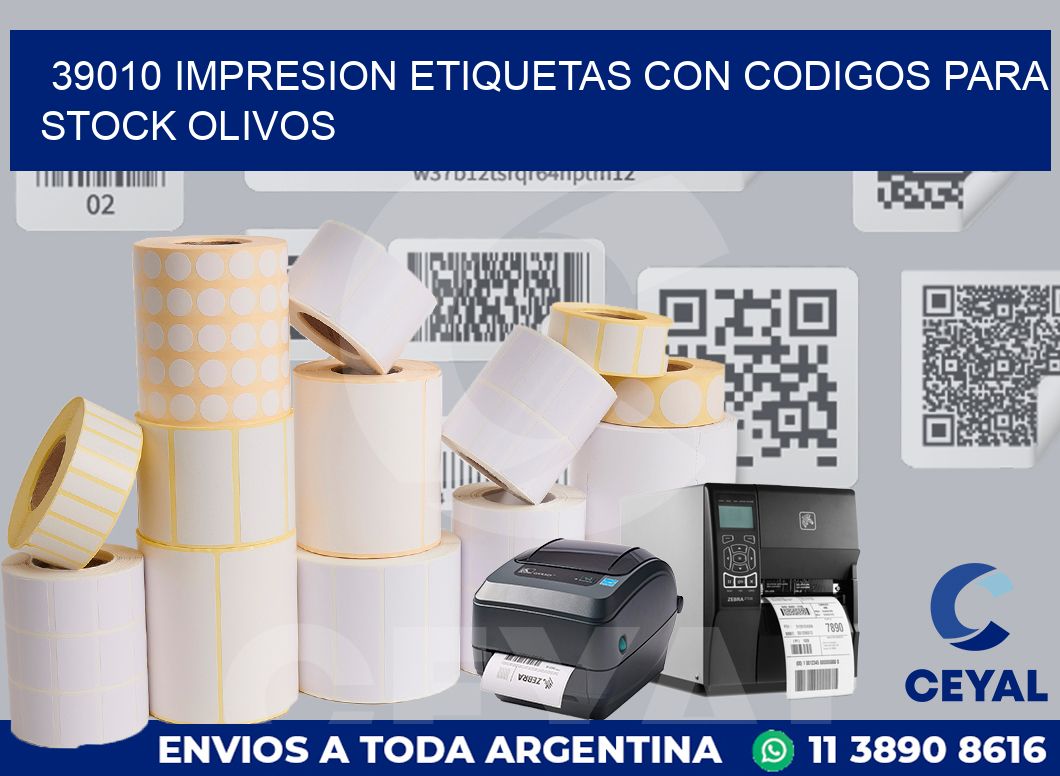 39010 IMPRESION ETIQUETAS CON CODIGOS PARA STOCK OLIVOS