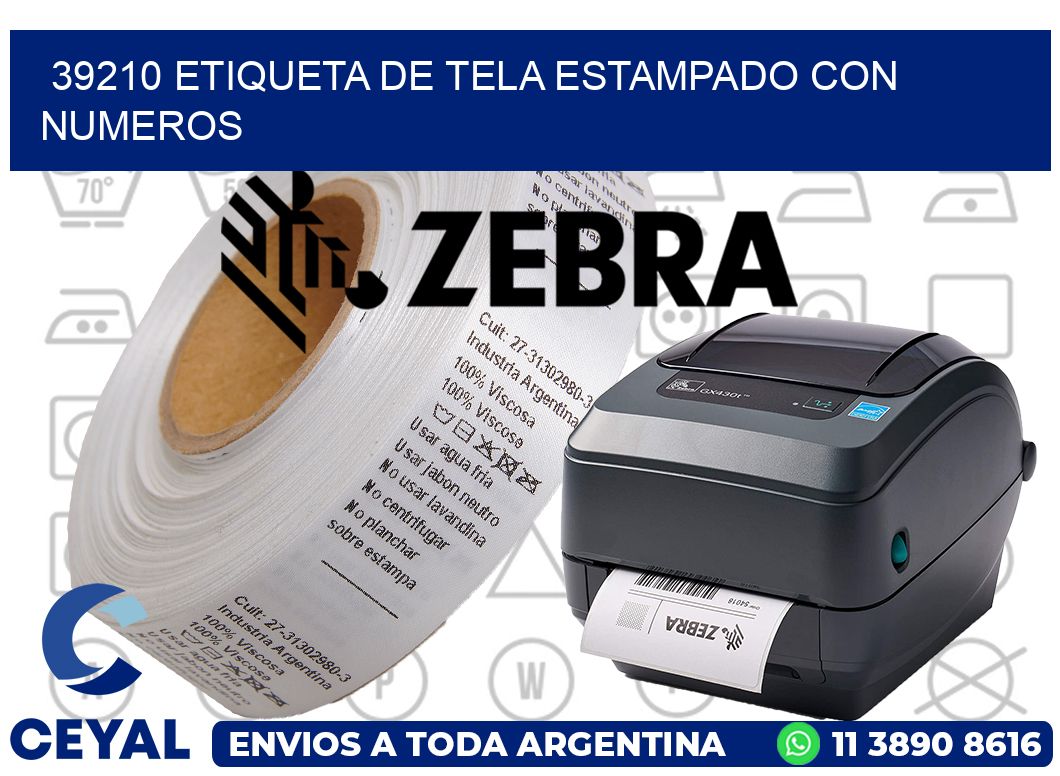 39210 ETIQUETA DE TELA ESTAMPADO CON NUMEROS