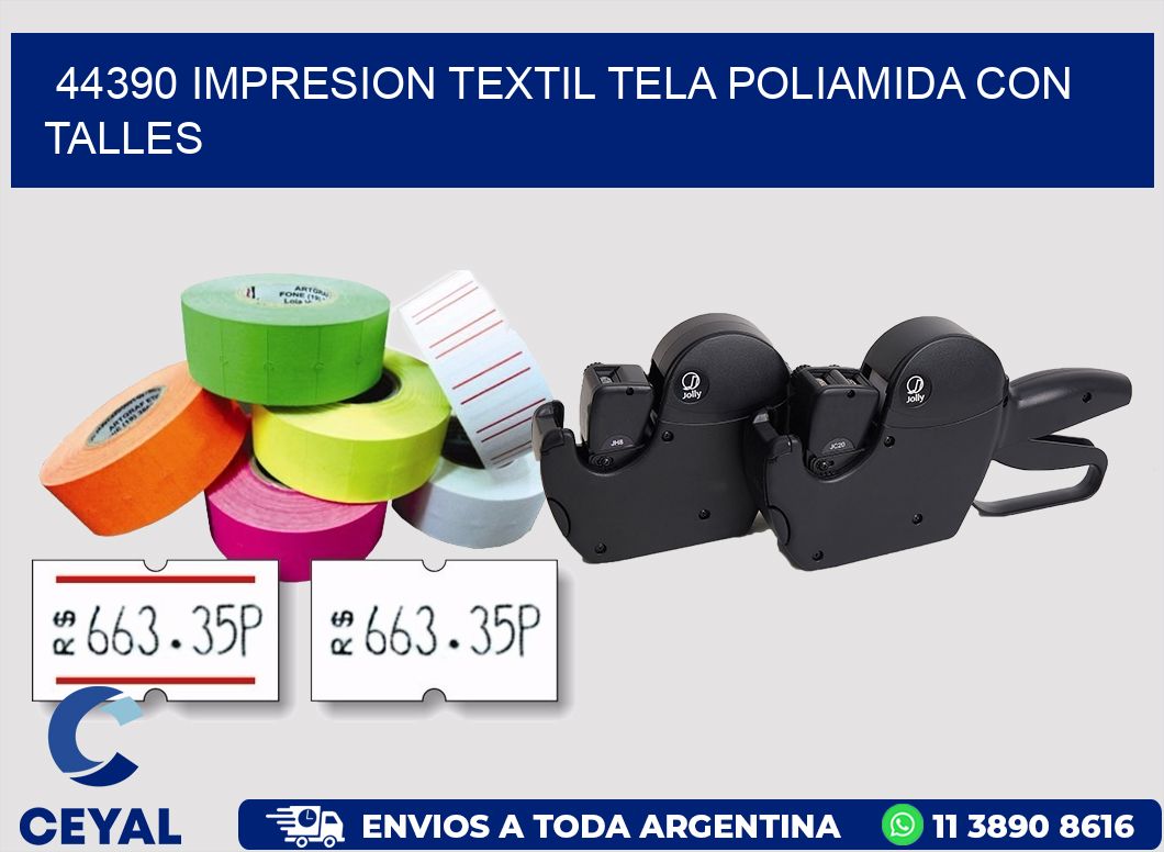 44390 IMPRESION TEXTIL TELA POLIAMIDA CON TALLES