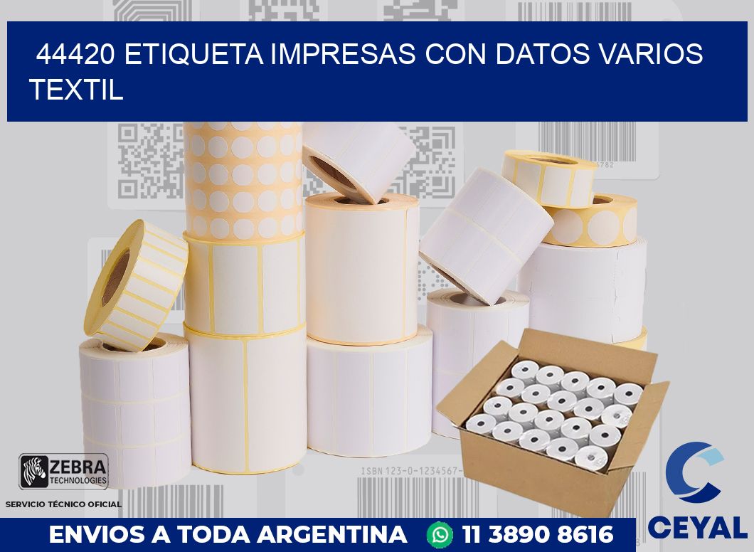 44420 ETIQUETA IMPRESAS CON DATOS VARIOS TEXTIL