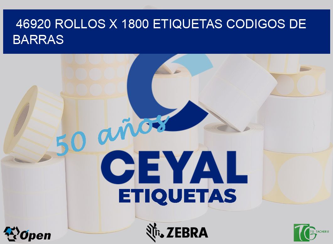 46920 Rollos x 1800 etiquetas codigos de barras