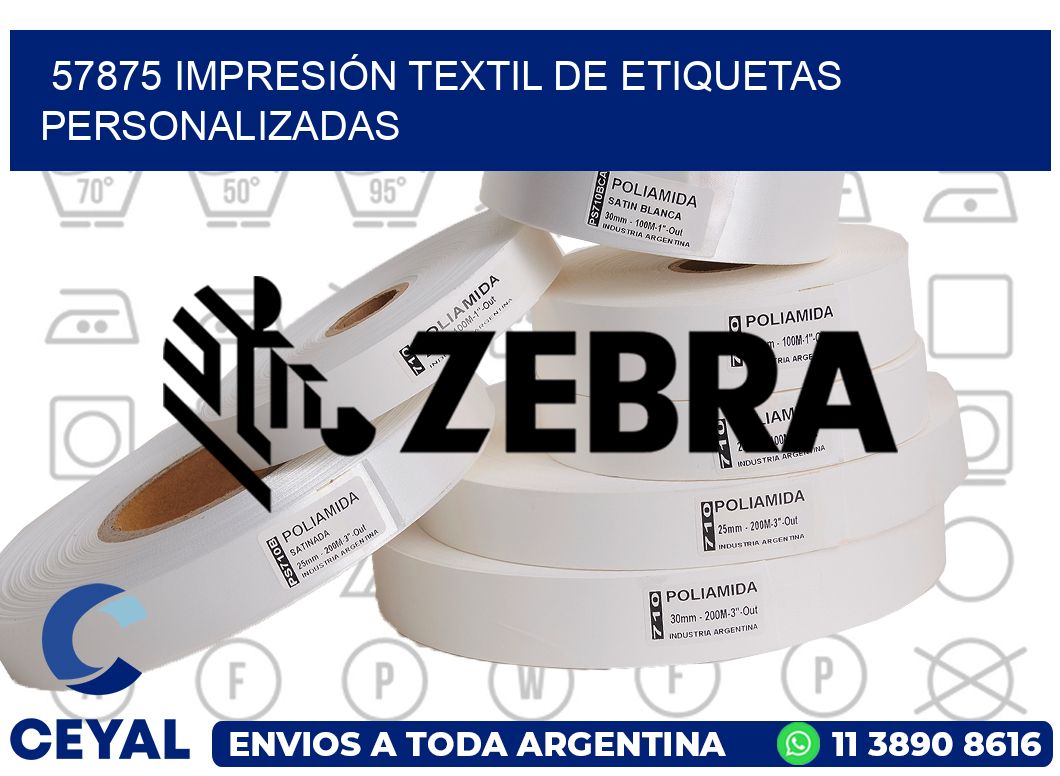 57875 IMPRESIÓN TEXTIL DE ETIQUETAS PERSONALIZADAS