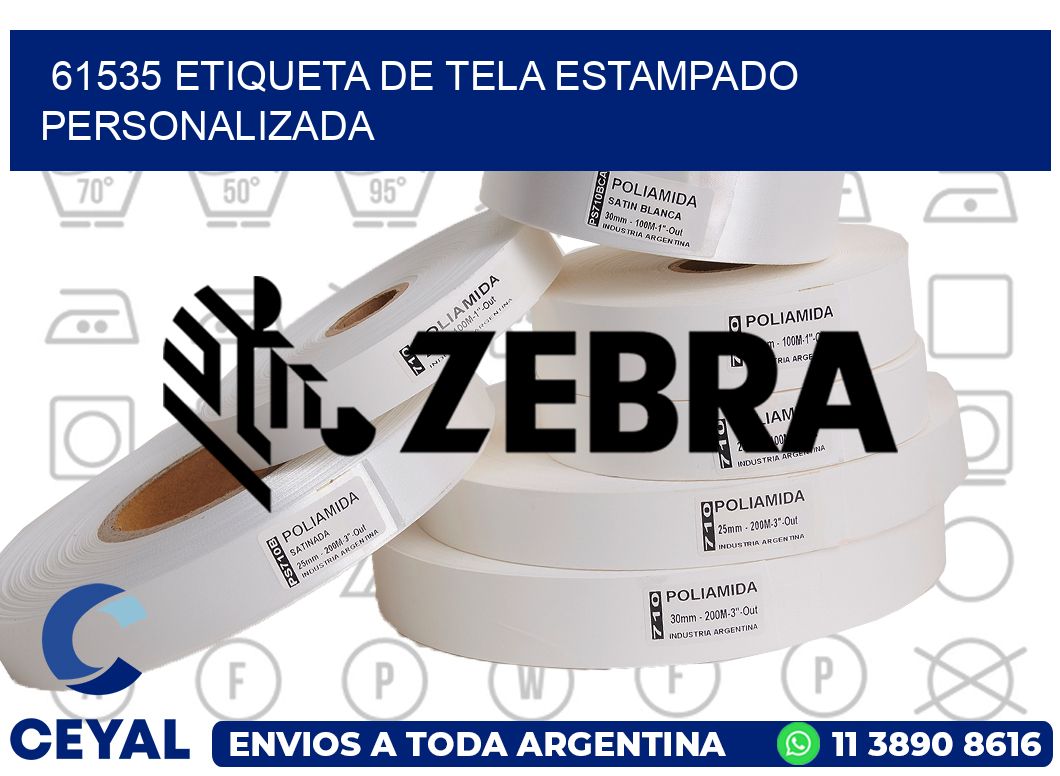 61535 ETIQUETA DE TELA ESTAMPADO PERSONALIZADA