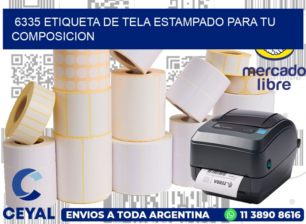 6335 ETIQUETA DE TELA ESTAMPADO PARA TU COMPOSICION