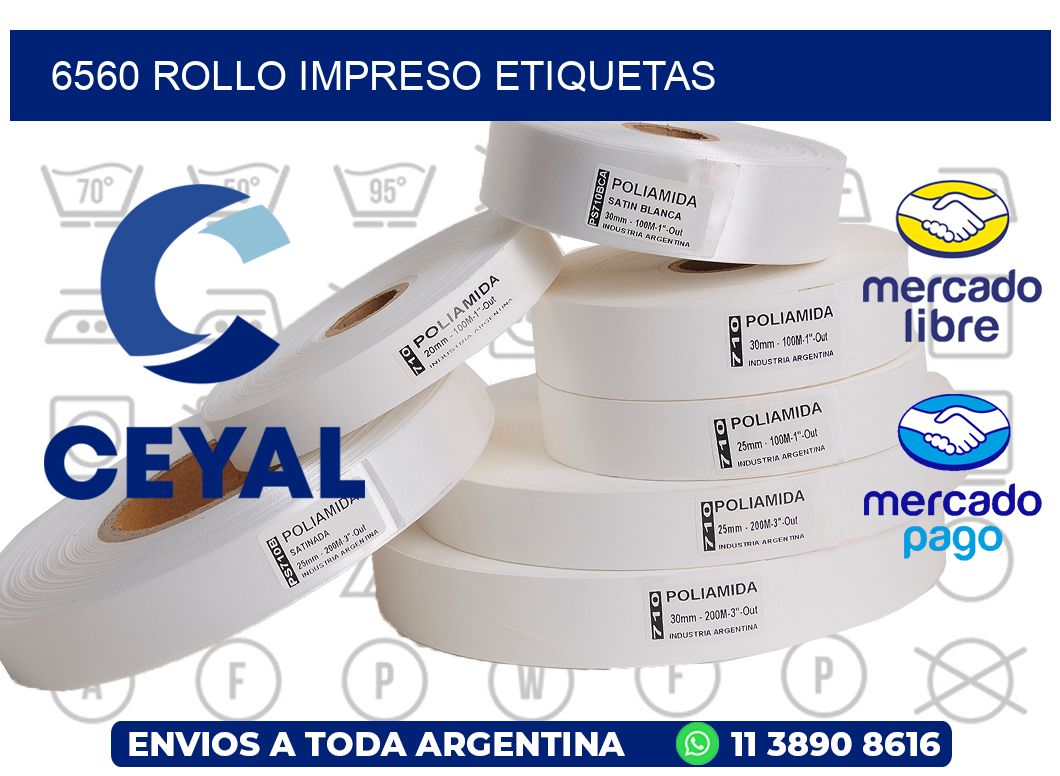6560 ROLLO IMPRESO ETIQUETAS