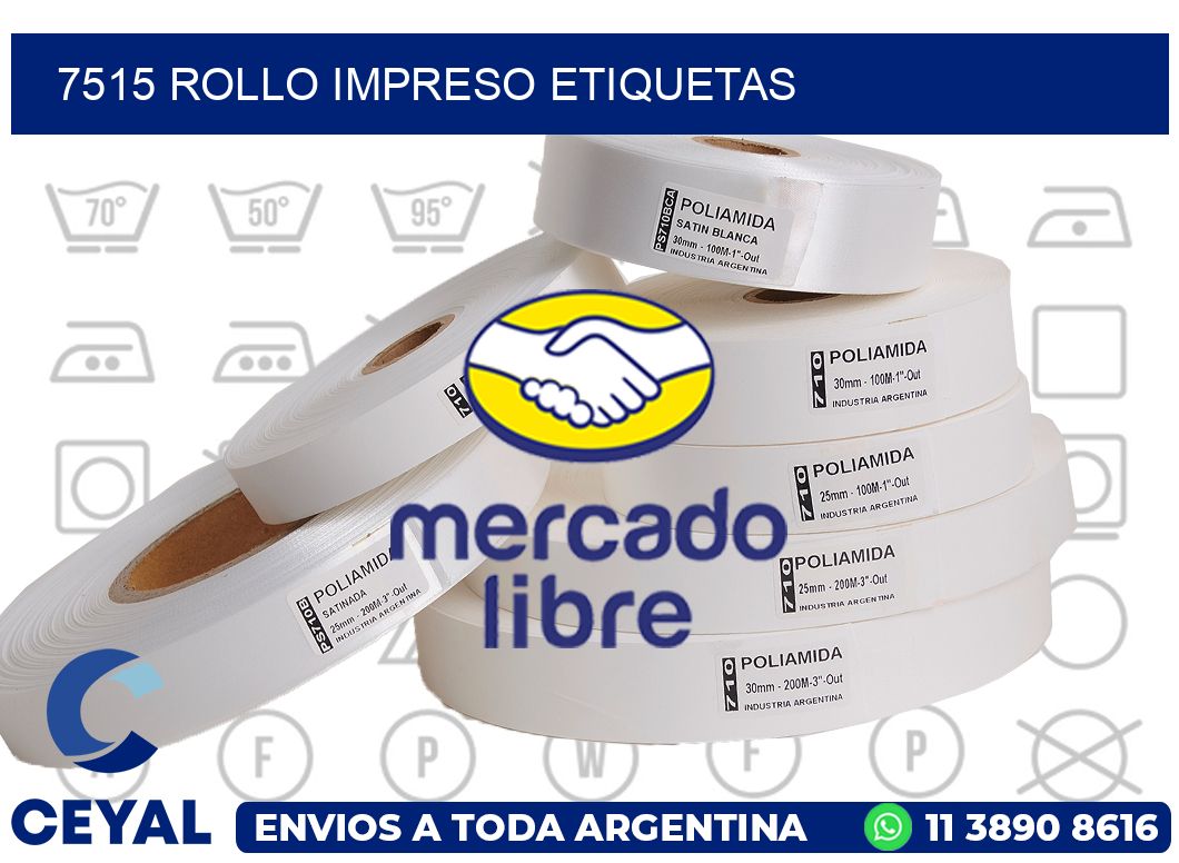 7515 ROLLO IMPRESO ETIQUETAS