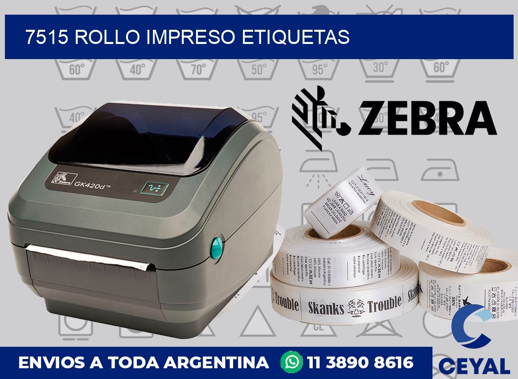 7515 ROLLO IMPRESO ETIQUETAS