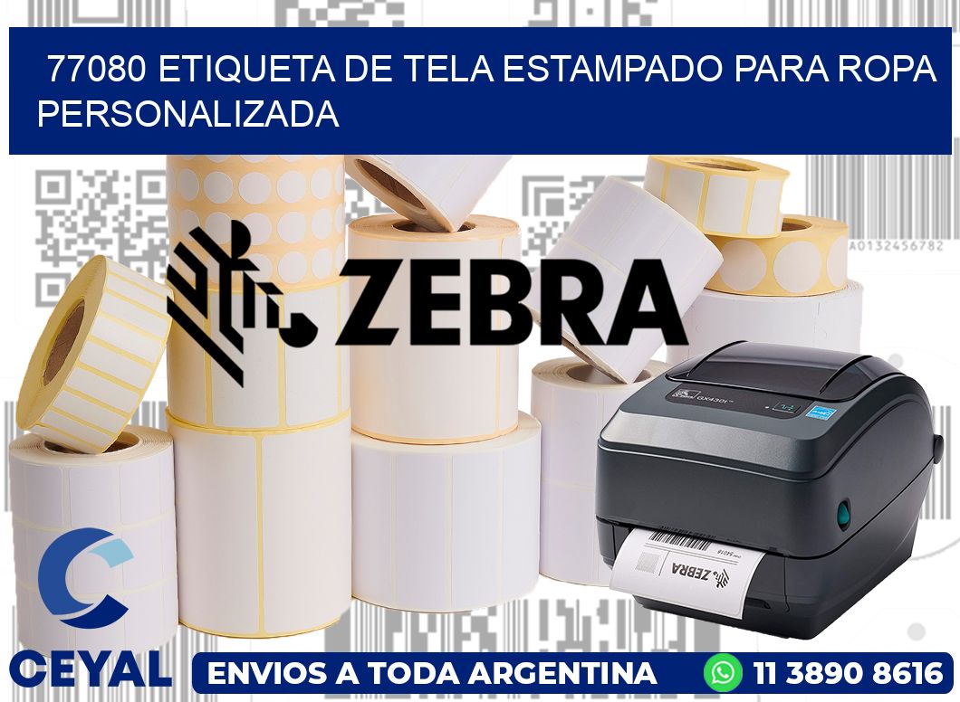 77080 ETIQUETA DE TELA ESTAMPADO PARA ROPA PERSONALIZADA