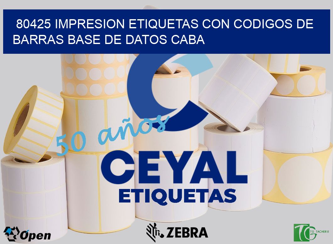80425 IMPRESION ETIQUETAS CON CODIGOS DE BARRAS BASE DE DATOS CABA