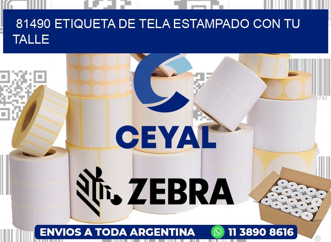81490 ETIQUETA DE TELA ESTAMPADO CON TU TALLE