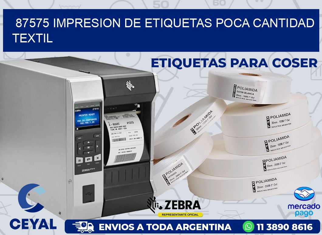 87575 IMPRESION DE ETIQUETAS POCA CANTIDAD TEXTIL