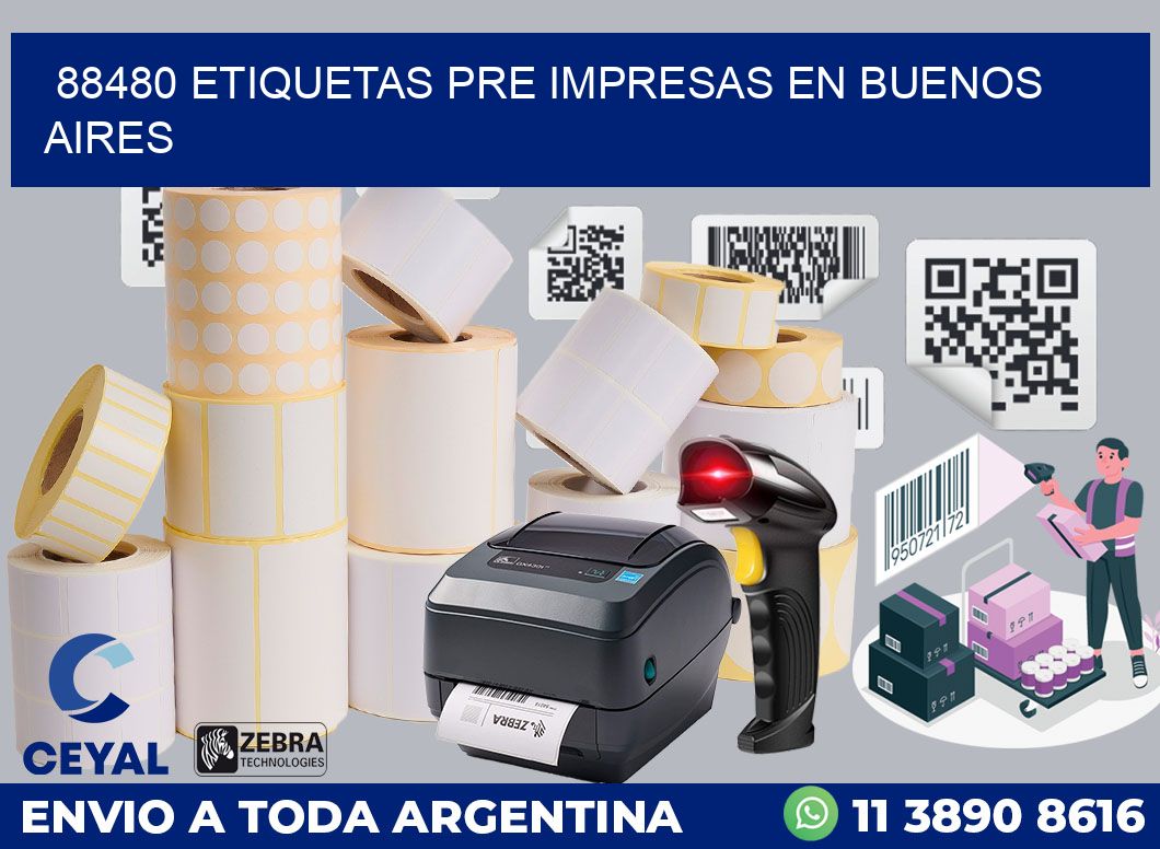 88480 ETIQUETAS PRE IMPRESAS EN BUENOS AIRES