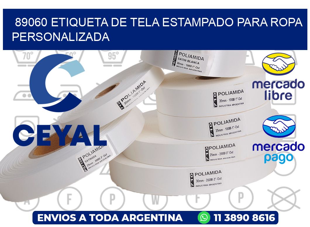 89060 ETIQUETA DE TELA ESTAMPADO PARA ROPA PERSONALIZADA