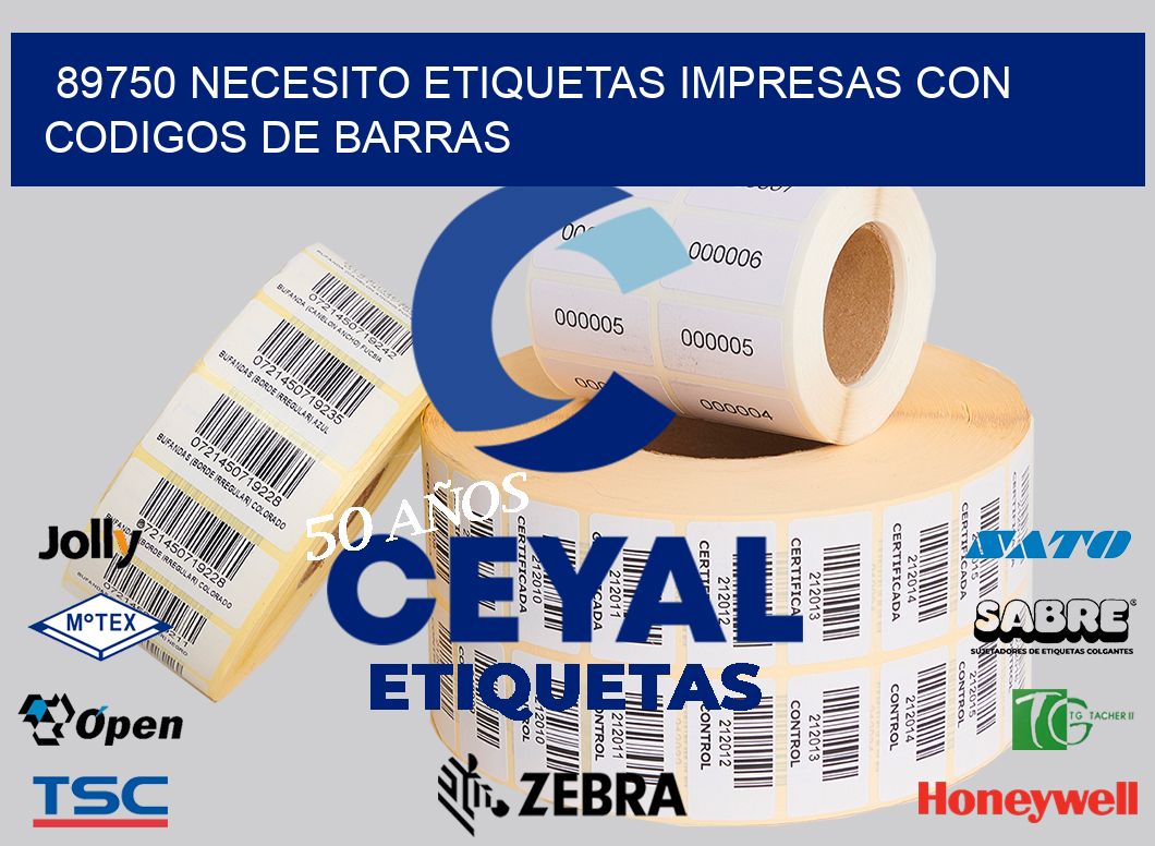 89750 NECESITO ETIQUETAS IMPRESAS CON CODIGOS DE BARRAS
