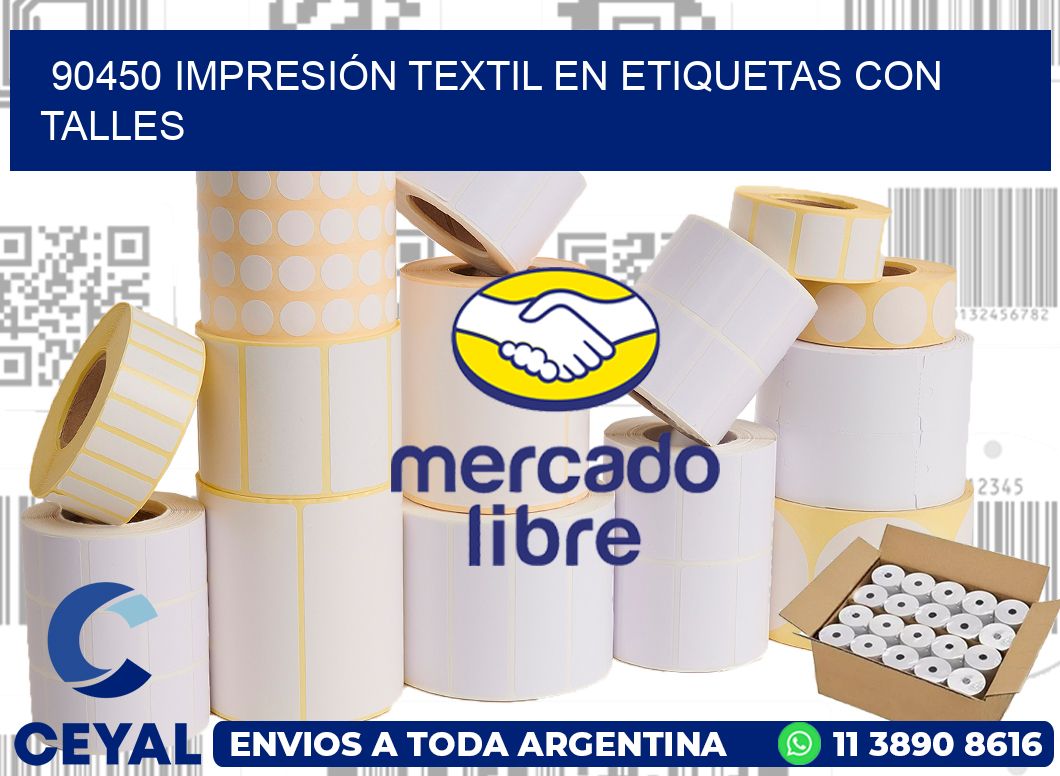 90450 IMPRESIÓN TEXTIL EN ETIQUETAS CON TALLES