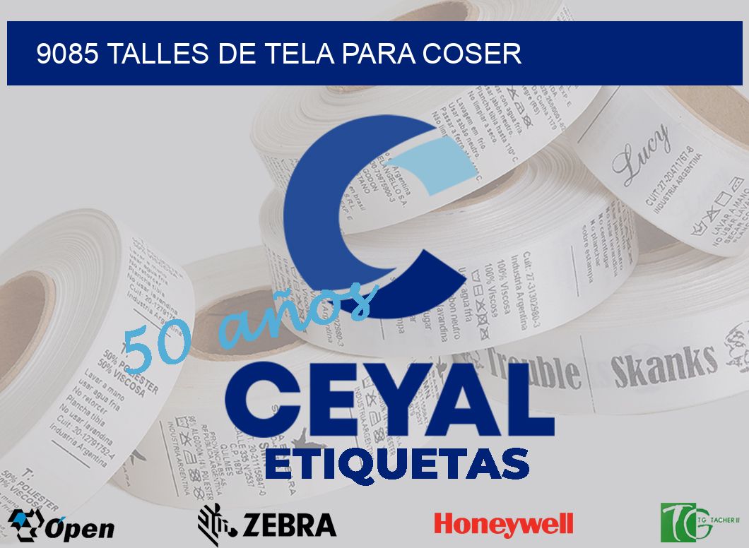 9085 TALLES DE TELA PARA COSER