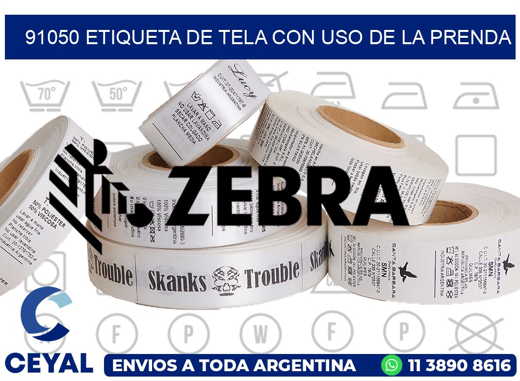 91050 ETIQUETA DE TELA CON USO DE LA PRENDA