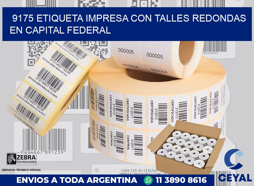 9175 ETIQUETA IMPRESA CON TALLES REDONDAS EN CAPITAL FEDERAL