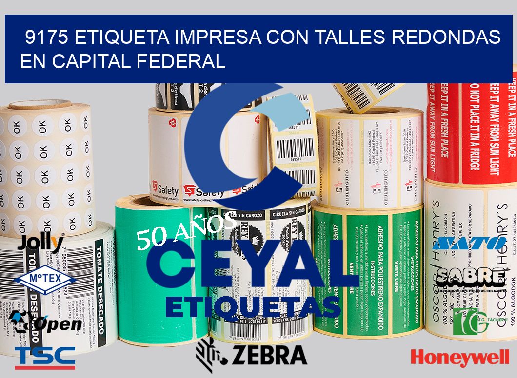 9175 ETIQUETA IMPRESA CON TALLES REDONDAS EN CAPITAL FEDERAL