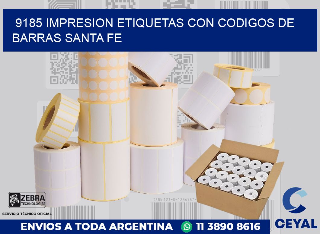 9185 IMPRESION ETIQUETAS CON CODIGOS DE BARRAS SANTA FE