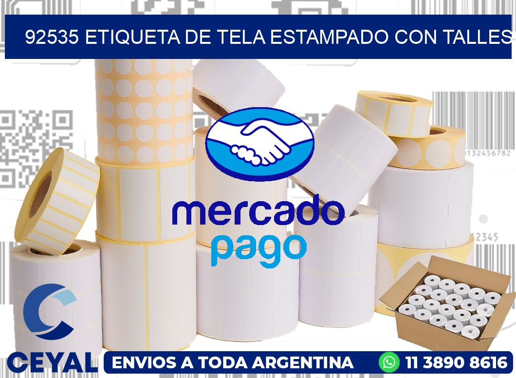 92535 ETIQUETA DE TELA ESTAMPADO CON TALLES