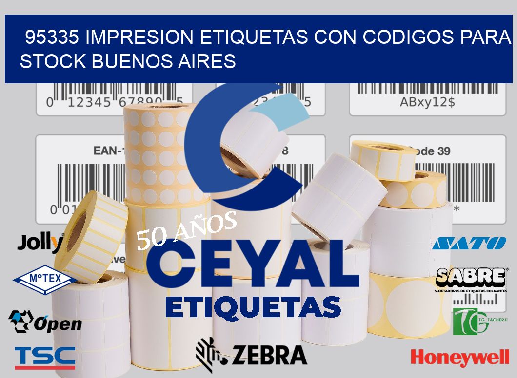 95335 IMPRESION ETIQUETAS CON CODIGOS PARA STOCK BUENOS AIRES