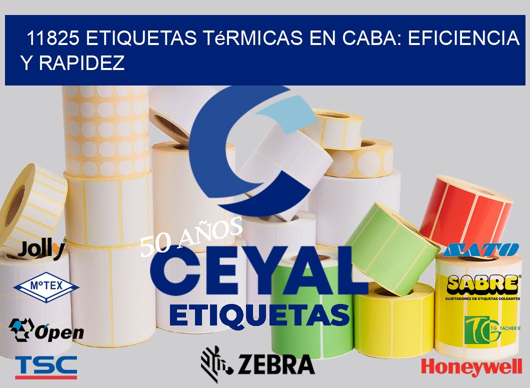 11825 Etiquetas Térmicas en CABA: Eficiencia y Rapidez