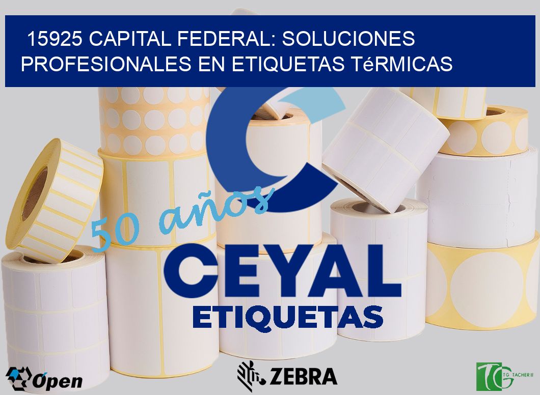 15925 Capital Federal: Soluciones Profesionales en Etiquetas Térmicas