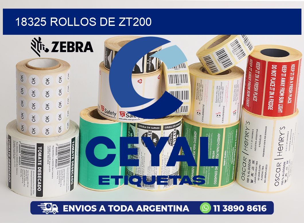 18325 ROLLOS DE ZT200