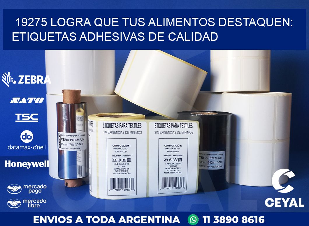 19275 LOGRA QUE TUS ALIMENTOS DESTAQUEN: ETIQUETAS ADHESIVAS DE CALIDAD
