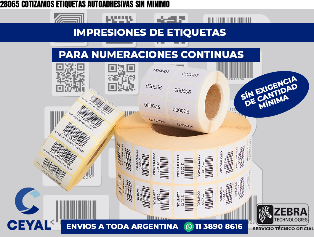 28065 COTIZAMOS ETIQUETAS AUTOADHESIVAS SIN MINIMO