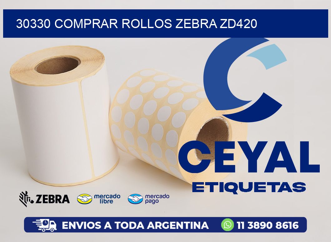 30330 COMPRAR ROLLOS ZEBRA ZD420