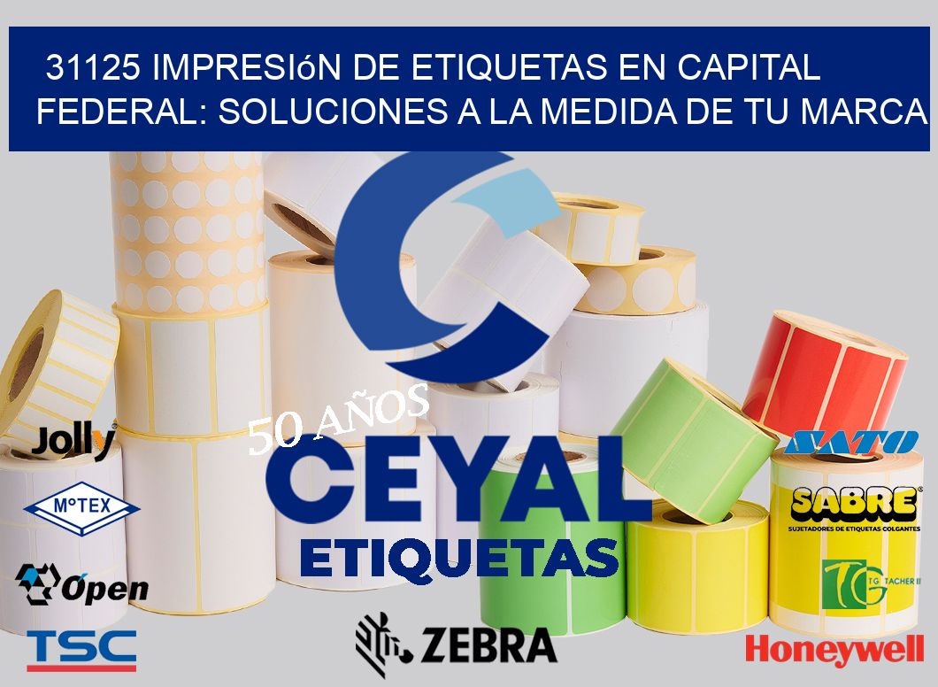 31125 Impresión de Etiquetas en Capital Federal: Soluciones a la Medida de tu Marca